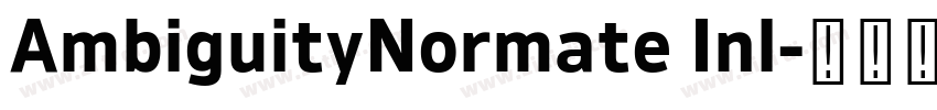 AmbiguityNormate Inl字体转换